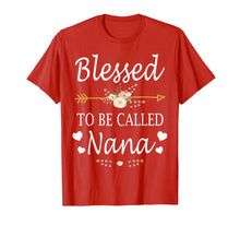 Ladda upp bild till gallerivisning, Funny shirts V-neck Tank top Hoodie sweatshirt usa uk au ca gifts for Blessed To Be Called Nana Mothers Day Gifts T-Shirt 1271510