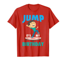Ladda upp bild till gallerivisning, Funny shirts V-neck Tank top Hoodie sweatshirt usa uk au ca gifts for Jump It's My Birthday Shirt | Cute Trampoline Birthday Gift 3867914