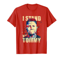 Ladda upp bild till gallerivisning, Funny shirts V-neck Tank top Hoodie sweatshirt usa uk au ca gifts for I Stand With Tommy Robinson Shirt - Free Tommy 2019398