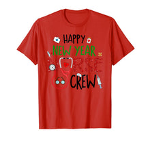 Ladda upp bild till gallerivisning, Happy New Year Nurse Crew Funny Christmas Gifts For Nurse T-Shirt-3214972