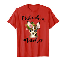 Ladda upp bild till gallerivisning, Chihuahua Mama Shirts Funny Chi-Dog Mom Grandma Gifts Womens T-Shirt-1111557