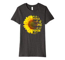 Ladda upp bild till gallerivisning, Funny shirts V-neck Tank top Hoodie sweatshirt usa uk au ca gifts for In a world full of grandmas be MaMaw Sunflower tee 1569462