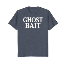 Ladda upp bild till gallerivisning, Funny shirts V-neck Tank top Hoodie sweatshirt usa uk au ca gifts for Ghost Bait | Funny Paranormal Ghost Hunter EVP T-shirt 527649