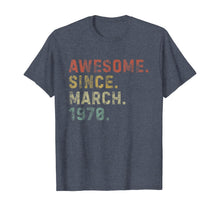 Ladda upp bild till gallerivisning, Awesome Since March 1970 50th Birthday Gifts 50 Years Old TShirt133909