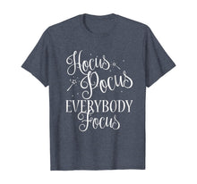 Ladda upp bild till gallerivisning, Hocus Pocus Everybody Focus Funny Teacher Halloween Shirt 37840