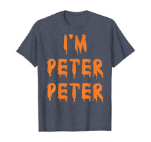 Ladda upp bild till gallerivisning, I'm Peter Peter Pumpkin Eater T-Shirt 289566
