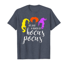 Ladda upp bild till gallerivisning, It's Just A Bunch Of Hocus Pocus Shirt Halloween Witch Movie T-Shirt 71072