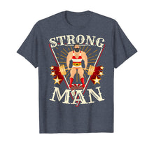 Ladda upp bild till gallerivisning, Deadlift Shirt - Vintage Circus Strongman Costume T-Shirt 214187