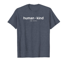 Ladda upp bild till gallerivisning, Funny shirts V-neck Tank top Hoodie sweatshirt usa uk au ca gifts for Kindness TShirt, Equality, kindness, political t-shirt 2483513