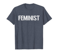 Ladda upp bild till gallerivisning, Funny shirts V-neck Tank top Hoodie sweatshirt usa uk au ca gifts for Feminist T-Shirt 2231236