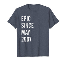 Ladda upp bild till gallerivisning, Funny shirts V-neck Tank top Hoodie sweatshirt usa uk au ca gifts for 12th Birthday Gift Epic Since May 2007 T-Shirt 1551483