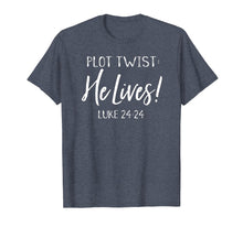 Ladda upp bild till gallerivisning, Funny shirts V-neck Tank top Hoodie sweatshirt usa uk au ca gifts for Plot Twist He Lives Jesus Is Alive Luke 24 Easter Tee Shirt 2319279