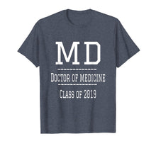 Ladda upp bild till gallerivisning, Funny shirts V-neck Tank top Hoodie sweatshirt usa uk au ca gifts for Class of 2019 Medical School Graduation Doctor Tshirt 289716