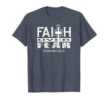 Ladda upp bild till gallerivisning, Faith over Fear T Shirt Bible Quote Christian Gift 826431