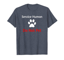 Ladda upp bild till gallerivisning, Funny shirts V-neck Tank top Hoodie sweatshirt usa uk au ca gifts for Service Human Do Not Pet with Paw Funny Dog T-shirt 2628240
