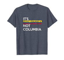 Ladda upp bild till gallerivisning, Its Colombia Not Columbia T-Shirt 1500594