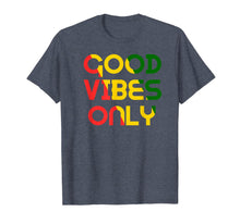 Ladda upp bild till gallerivisning, Good Vibes Only Rasta Reggae Roots Clothing Tee Flag Shirt 122031