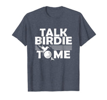 Ladda upp bild till gallerivisning, Funny shirts V-neck Tank top Hoodie sweatshirt usa uk au ca gifts for Funny Golf T-Shirt | Talk Birdie To Me | Golfer Gifts 1277222