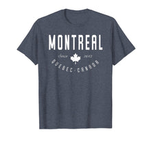 Ladda upp bild till gallerivisning, Funny shirts V-neck Tank top Hoodie sweatshirt usa uk au ca gifts for Montreal Shirt Quebec Canada Maple Leaf Canadian Gift Tee Eh 2290018