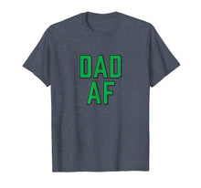 Ladda upp bild till gallerivisning, BuzzFeed Dad AF T-Shirt 100870