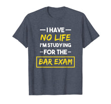 Ladda upp bild till gallerivisning, Bar Exam Shirt Funny Law School Graduation Gifts
