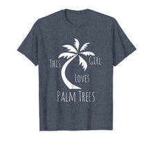 Ladda upp bild till gallerivisning, Funny shirts V-neck Tank top Hoodie sweatshirt usa uk au ca gifts for Cute Girls Clothing This Girl Loves Palm Trees Fun Gifts Tee 2357482