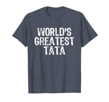 Ladda upp bild till gallerivisning, World's Greatest Tata Funny Gift Cool Father's Day T-Shirt 1449796
