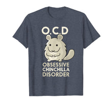 Ladda upp bild till gallerivisning, Funny shirts V-neck Tank top Hoodie sweatshirt usa uk au ca gifts for Cute Funny OCD Obsessive Chinchilla Disorder Gift T-Shirt 1409764
