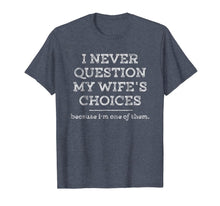 Ladda upp bild till gallerivisning, Mens Funny Dad Joke Quote Gift Shirt for Husband Father from Wife 907416