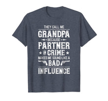 Ladda upp bild till gallerivisning, They Call Me Grandpa Partner In Crime T shirt Fathers Day 262906