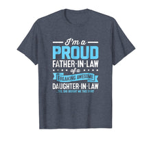Ladda upp bild till gallerivisning, Funny shirts V-neck Tank top Hoodie sweatshirt usa uk au ca gifts for Proud Fathers Day Gifts From Daughter In Law Shirt 2909591