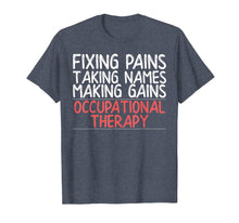 Ladda upp bild till gallerivisning, Funny shirts V-neck Tank top Hoodie sweatshirt usa uk au ca gifts for Funny Occupational Therapy Shirt for OT Gifts Therapy Gifts 3501946