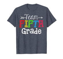 Ladda upp bild till gallerivisning, Team 5th Fifth Grade Tshirt Teacher Back To School Gift T-Shirt 996836