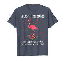 Ladda upp bild till gallerivisning, Flamingo Auntimingo Like A Normal Aut Only Fabulous Shirts