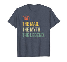 Ladda upp bild till gallerivisning, Dad The Man The Myth The Legend T Shirt Gift for Fathers 104571