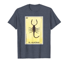 Ladda upp bild till gallerivisning, Funny shirts V-neck Tank top Hoodie sweatshirt usa uk au ca gifts for El Alacran Card Loteria Shirt Scorpion Mexican Bingo Tarot 2001144