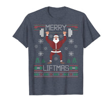 Ladda upp bild till gallerivisning, Funny shirts V-neck Tank top Hoodie sweatshirt usa uk au ca gifts for Merry Liftmas T-Shirt Ugly Christmas Sweater Gym Workout Tee 1970017