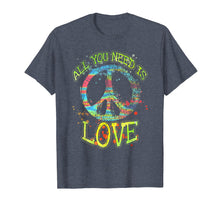 Ladda upp bild till gallerivisning, Funny shirts V-neck Tank top Hoodie sweatshirt usa uk au ca gifts for All You Need Is Love Hippie Gift T-Shirt 1186830