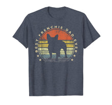 Ladda upp bild till gallerivisning, Mens Best Frenchie Dad Ever Daddy French Bulldog Dog Lover Owner T-Shirt 214632