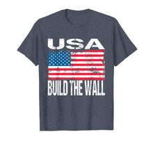 Ladda upp bild till gallerivisning, Funny shirts V-neck Tank top Hoodie sweatshirt usa uk au ca gifts for USA Build The Wall T-Shirt Vintage American Flag 2812575