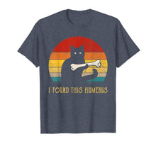 Ladda upp bild till gallerivisning, Funny shirts V-neck Tank top Hoodie sweatshirt usa uk au ca gifts for Funny T-Shirt I Found This Humerus cats- Humourous Pun 1521413
