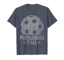 Ladda upp bild till gallerivisning, Funny shirts V-neck Tank top Hoodie sweatshirt usa uk au ca gifts for Pickleball Y'all T-Shirt Funny Quotes Humor Sayings 2207518