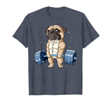 Ladda upp bild till gallerivisning, Funny shirts V-neck Tank top Hoodie sweatshirt usa uk au ca gifts for Pug Weightlifting Funny Deadlift Men Fitness Gym Workout Tee T-Shirt 3063597