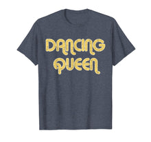 Ladda upp bild till gallerivisning, Funny shirts V-neck Tank top Hoodie sweatshirt usa uk au ca gifts for DANCING QUEEN Vintage Large Print 1970's T-Shirt 1199464