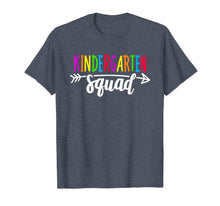 Ladda upp bild till gallerivisning, Team Kindergarten Squad Tee Teacher Back To School Gift T-Shirt 173482