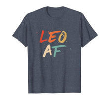 Ladda upp bild till gallerivisning, Funny Leo Af Shirt Leo Zodiac Birthday August Gift Gift Girl 133813