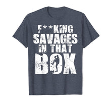 Ladda upp bild till gallerivisning, Fucking Savages In That Box Shirt New York's Baseball Fan's T-Shirt 290042