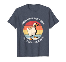 Ladda upp bild till gallerivisning, Mess With The Honk You Get The Bonk Goose Memes Gifts T-Shirt