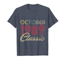 Ladda upp bild till gallerivisning, Classic October 1989 Bday Men Women Gifts 30th Birthday T-Shirt 454772