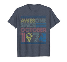 Ladda upp bild till gallerivisning, Awesome Since October 1974 Bday Gifts 45th Birthday T-Shirt 590000